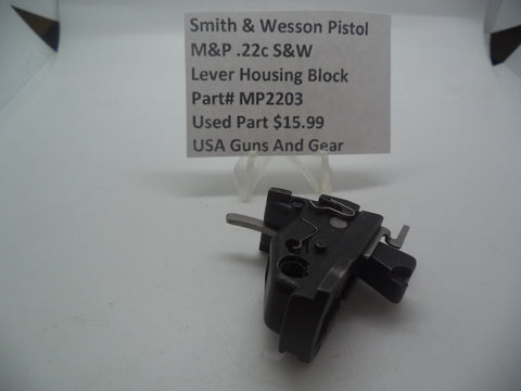 MP2203 S&W Pistol M&P .22c Lever Housing Block  (Used Part)