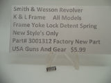 3001312 S&W K L Frames All Models Frame Yoke Lock Detent Spring New Style Only