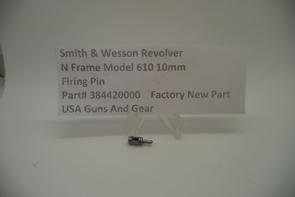 Smith & Wesson N Frame Model 610 Firing Pin 10mm Factory New Part 384420000