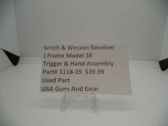 1118-19  Smith & Wesson Used J Frame Model 38 Trigger & Hand Assembly