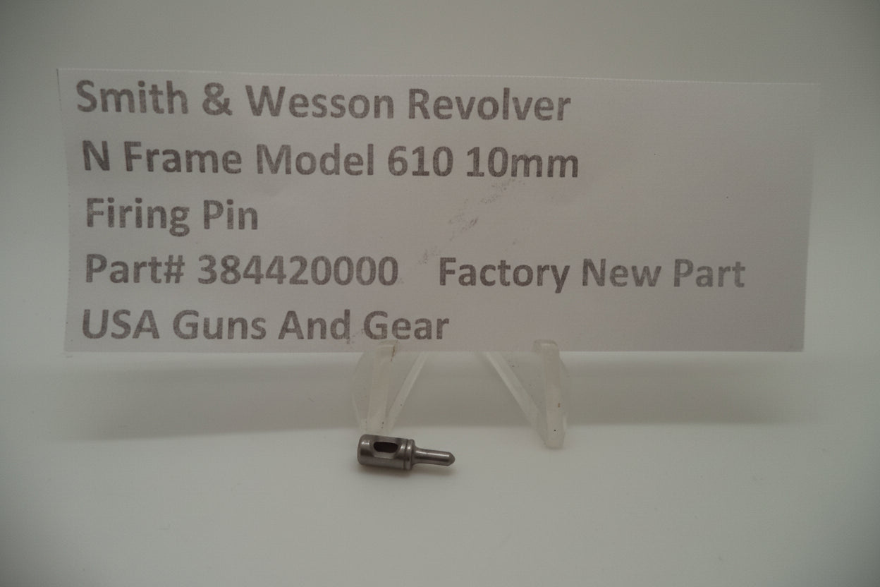 Smith & Wesson N Frame Model 610 Firing Pin 10mm Factory New Part 384420000