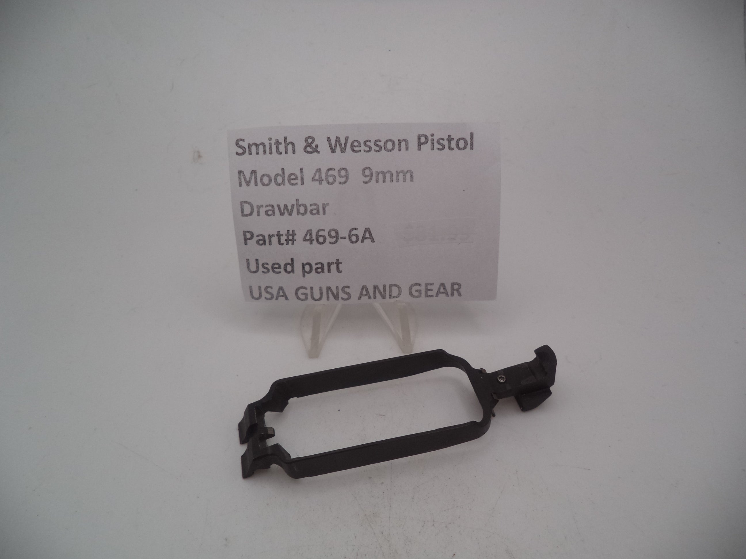 469-6A Smith & Wesson Pistol Model 469  9mm Drawbar Used Part