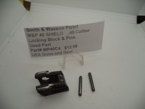 MP40C4 Smith & Wesson Pistol M&P 40 Shield Locking Block & Pins .40 Caliber Used