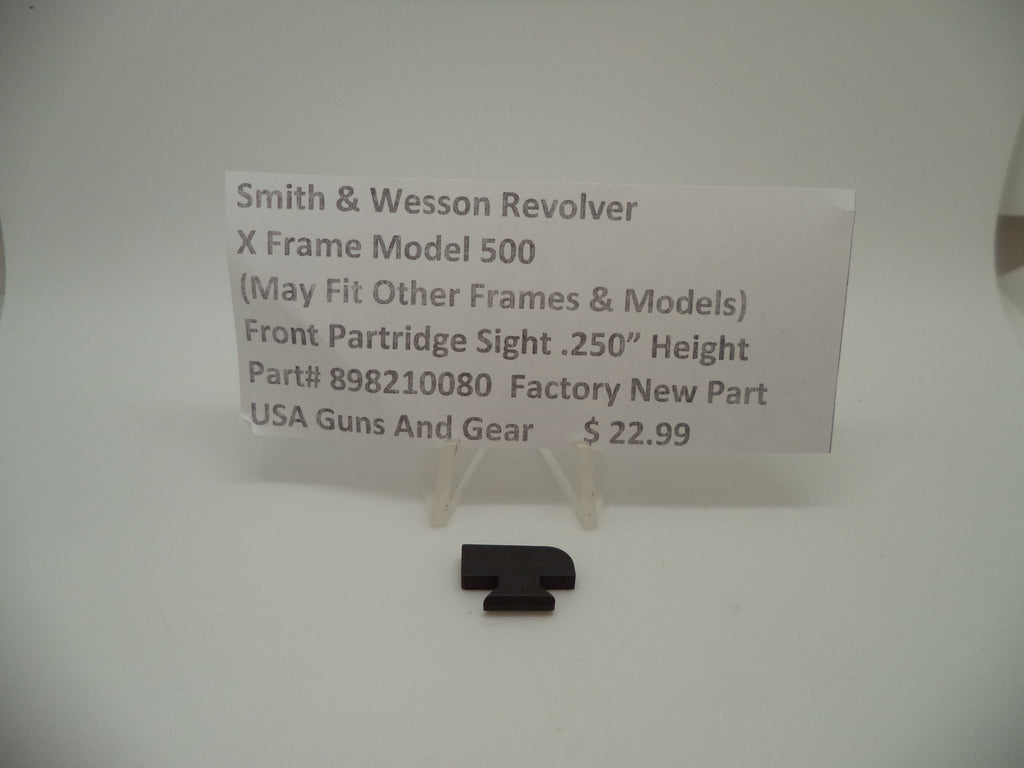 898210080 S&W X Frame Model 500 Front Partridge Sight .250" Height