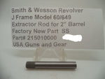 215010000 SW New J Frame Models 60-9 & 649-3 S.S. Extractor Rod