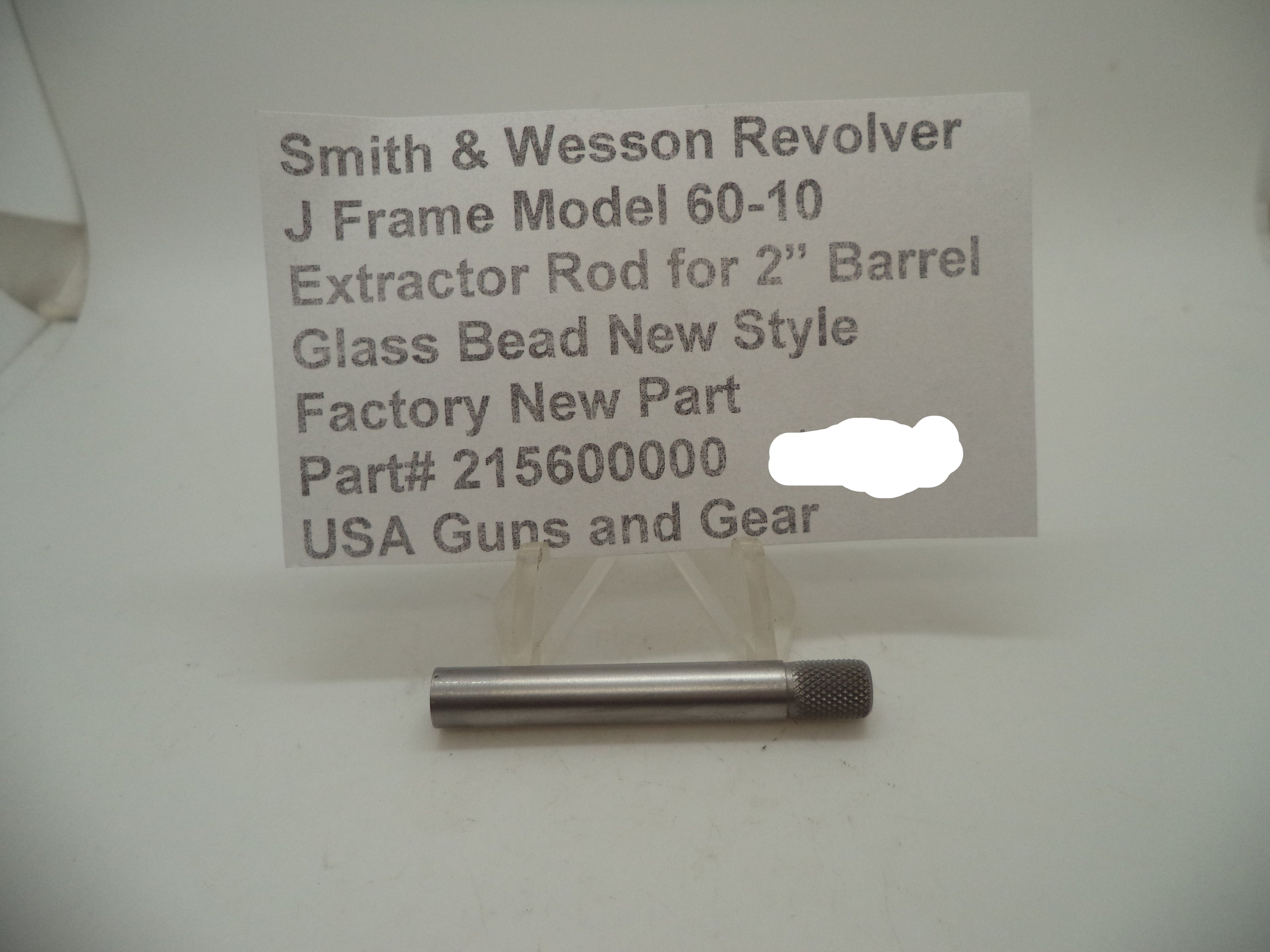 215600000 Smith & Wesson J Frame Model 60-10 Frame Glass Bead S.S. Extractor Rod