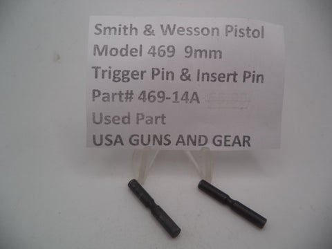 469-14A Smith & Wesson Pistol Model 469  9mm Trigger Pin & Insert Pin Used Part