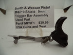 MP9F1 Smith & Wesson Pistol M&P 9 Shield 9mm Trigger Bar Assembly Used Part