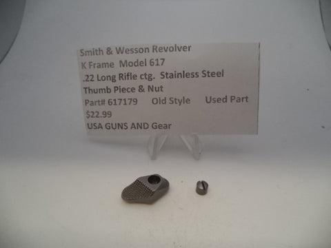 617179 Smith & Wesson K Frame Model 617 Thumb Piece & Nut .22 Long Rifle ctg.