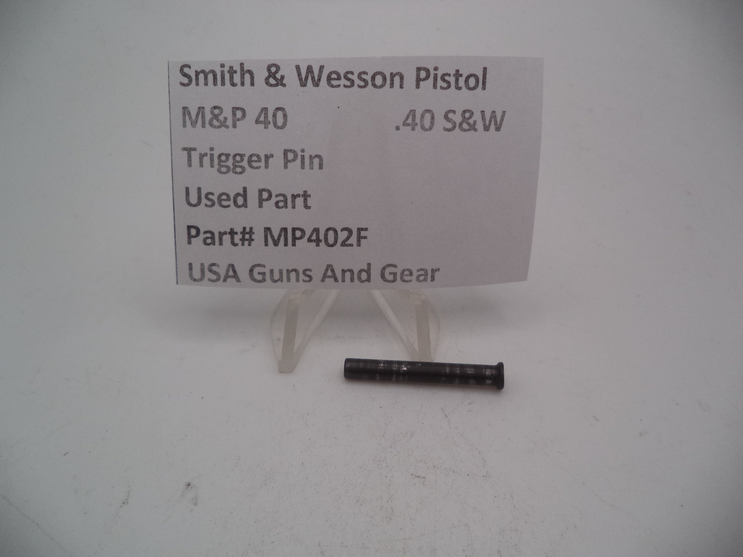 Smith & Wesson M&P 40 Trigger Pin - .40 S&W - Factory Part - Used