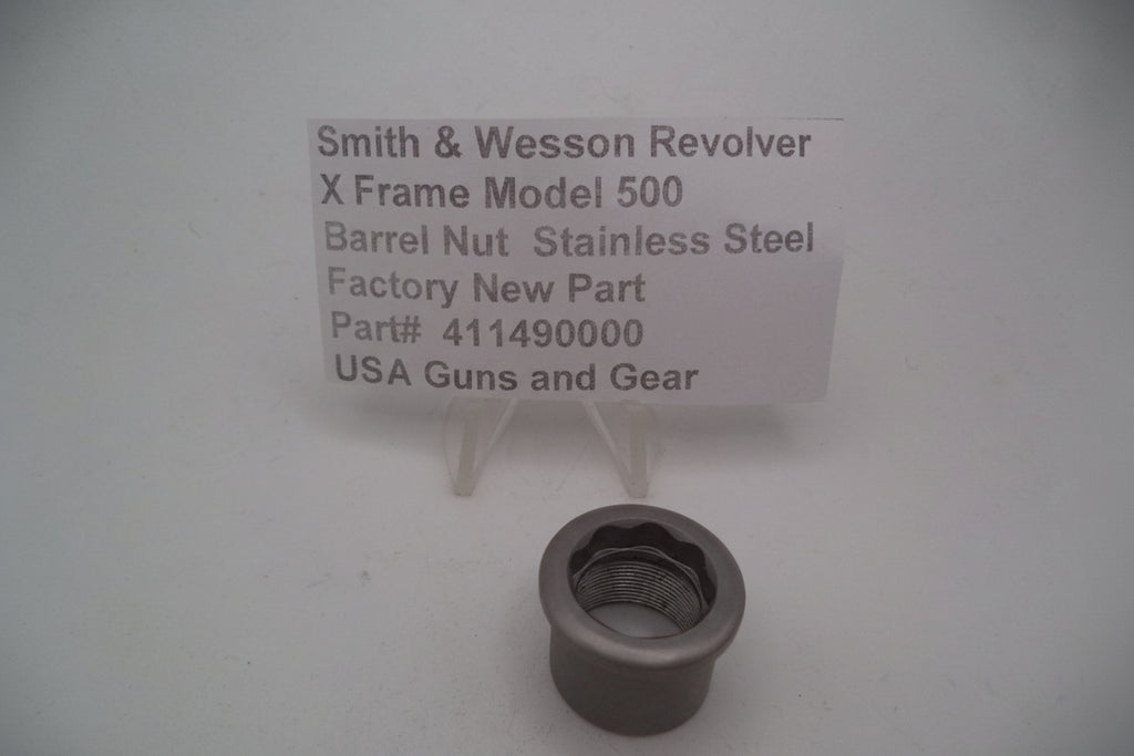 Smith & Wesson X Frame Model 500 Barrel Nut Stainless Steel Factory New Part 411490000