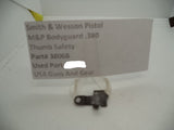3806B S&W Pistol M&P Bodyguard .380 Thumb Safety Used Part