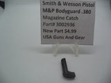 3002936 Smith & Wesson Pistol M&P Bodyguard 380 Magazine Catch