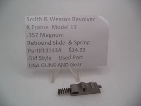 13143A Smith and Wesson K Frame Model 13 Rebound Slide & Spring Used 357 Magnum
