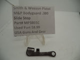 MP3801C Smith & Wesson Pistol M&P Bodyguard .380 Slide Stop Used Part