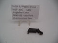 MP4026E Smith & Wesson Pistol M&P Magazine Catch Used .40c S&W