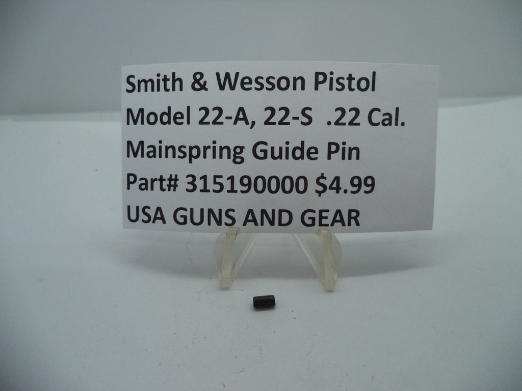 315190000 Smith & Wesson Pistol 22-A 22-S Mainspring Guide Pin New