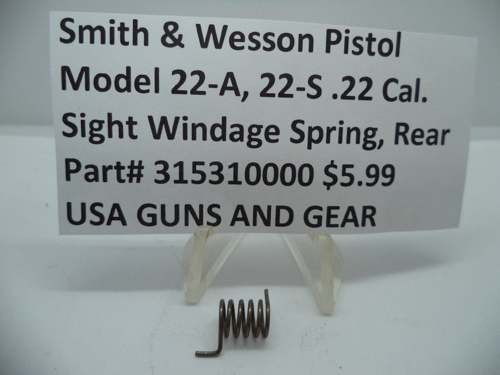 315310000 Smith & Wesson Pistol 22-A 22-S Sight Windage Spring, Rear New