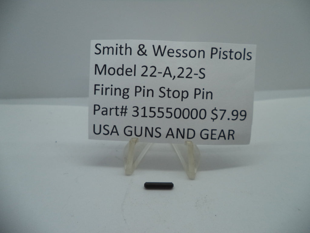 315550000 Smith & Wesson Pistol 22-A 22-S Firing Pin, Stop Pin Factory New