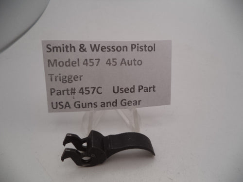 457C Smith & Wesson Pistol Model 457 Trigger Used Part 45 Auto