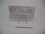 MP45X Smith & Wesson Pistol M&P 45 Shield Magazine Release Spring Used Part .45 Auto