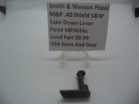 MP4016C Smith & Wesson Pistol M&P Take down Lever Used .40 Shield  S&W