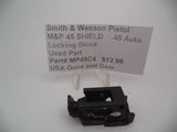 MP45C4 Smith & Wesson Pistol M&P 45 Shield Locking Block Used Part .45 Auto