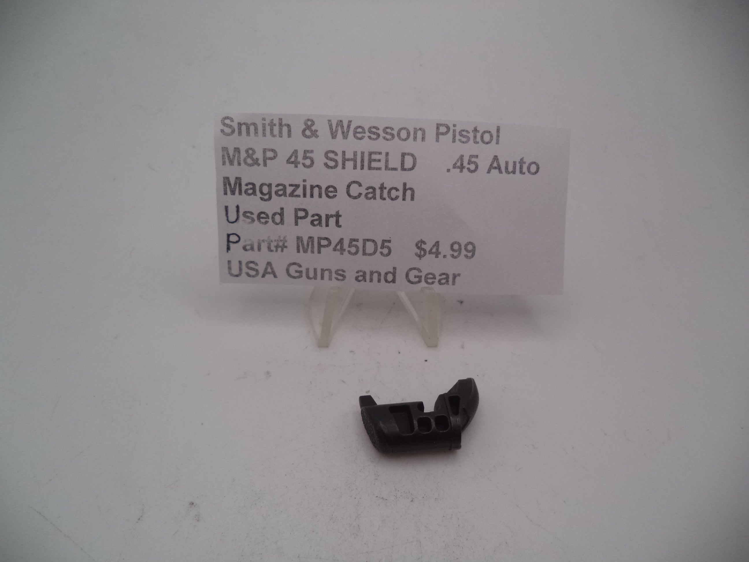 Smith & Wesson Pistol M&P 45 Shield Magazine Catch Used .45 Auto MP45D5