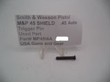 MP4514A Smith & Wesson Pistol M&P 45 Shield Trigger Pin Used Part .45 Auto