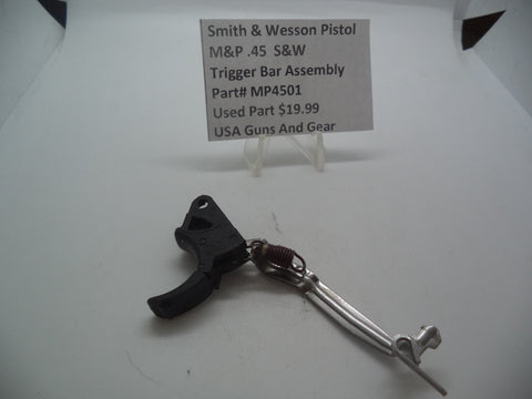 MP4501 Smith & Wesson Pistol M&P 45 Trigger Bar Assembly Used Part .45 S&W