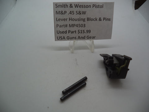MP4503 Smith & Wesson Pistol M&P 45 Lever Housing Block and Pins Used Part .45 S&W