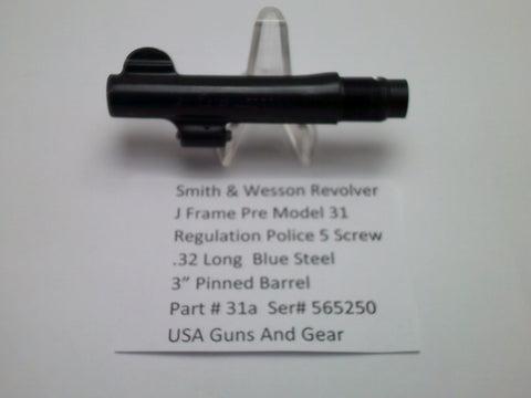 31a Smith & Wesson 5 Screw Pre Model 31 Police Regulation .32 Long caliber 3" Bl
