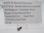 629120 Smith & Wesson N Frame Model 629-5 Strain Screw Round Butt S.S. .44 Mag Used Part