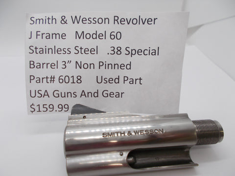6018 Smith & Wesson J Frame Model 60 Revolver 3" Barrel Non Pinned Used Part