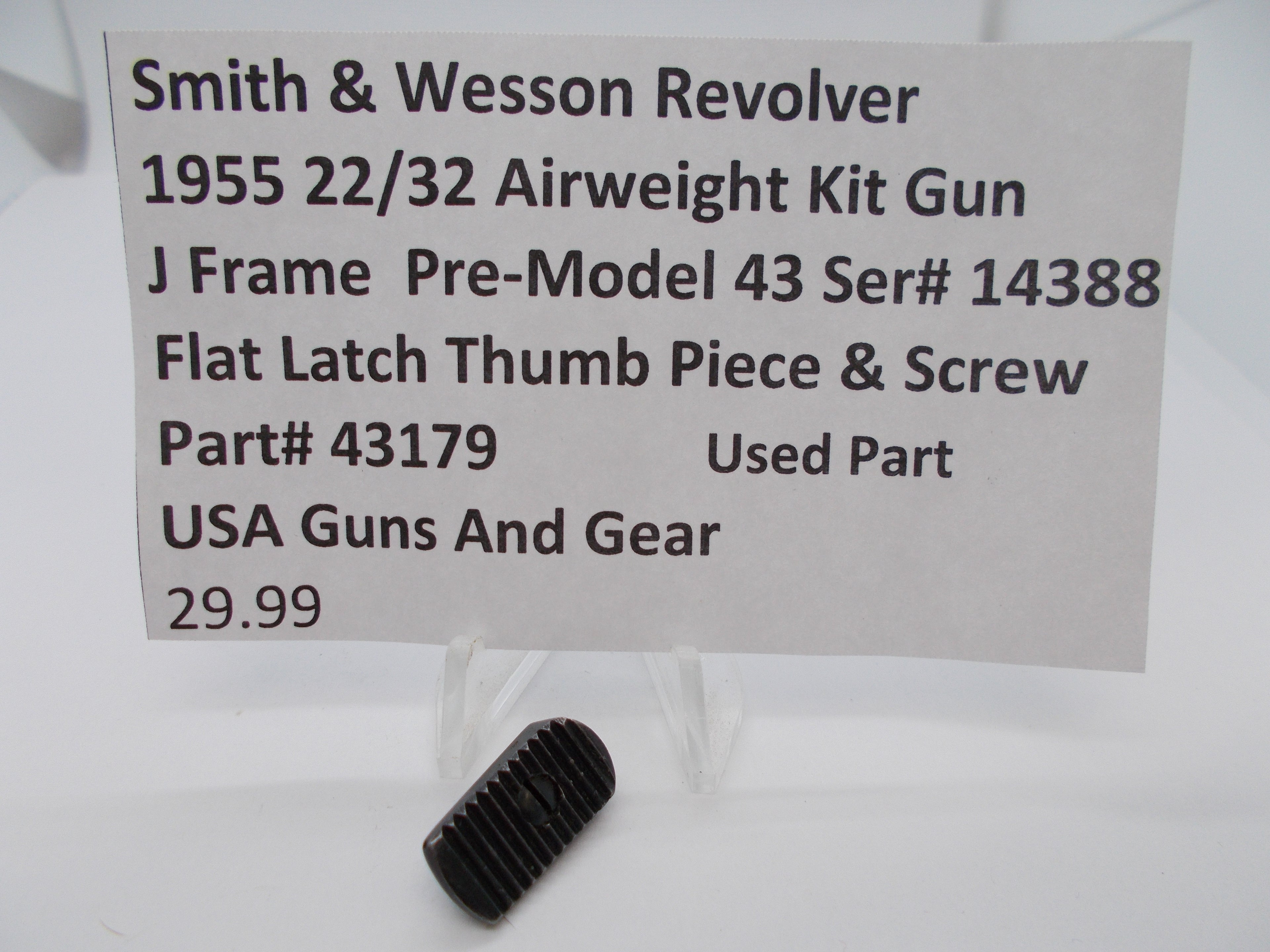 43179 J Frame Pre Model 43,1955 22/32 Airweight Thumb piece & Screw Used Part