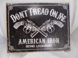 HL001 "Don't Tread On Me" Tin Sign