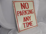 HL040 No Parking Any Time Embossed Tin Sign