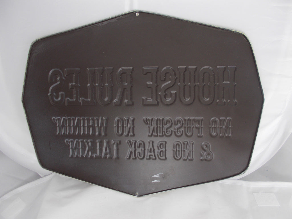 HL045 House Rules Metal Sign
