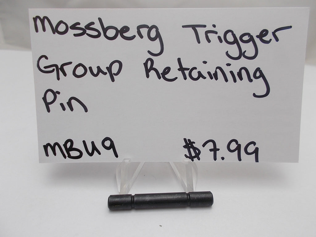 MBU9 Mossberg Trigger Group Retaining Pin Used
