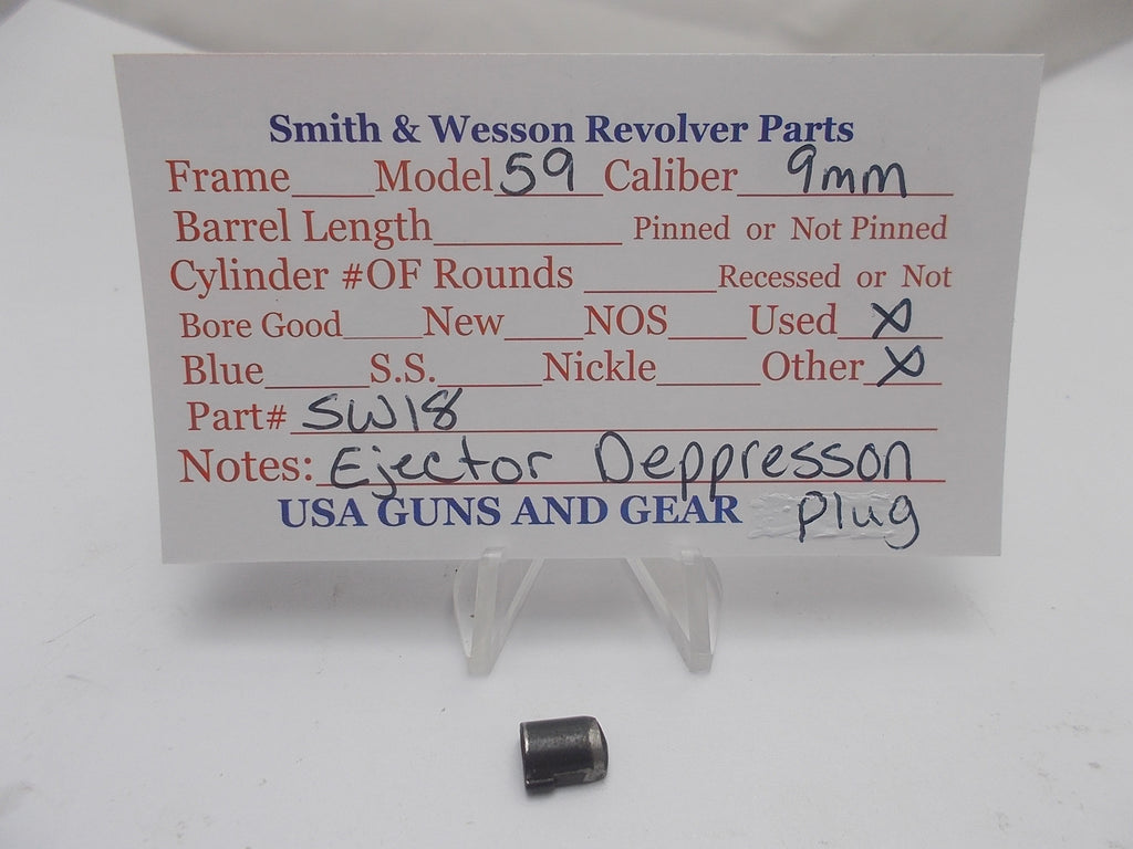 SW18 Smith and Wesson Model 59 Ejector Depression Plug 9MM