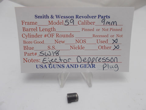 SW18 Smith and Wesson Model 59 Ejector Depression Plug 9MM