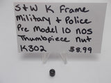 K302 Smith & Wesson K Frame Pre Model 10 Military & Police NOS Thumbpiece Nut
