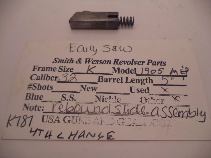 K787 Smith & Wesson Used K Frame Model 1905 M&P .32 WC CTG Rebound Assembly