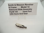 143 Smith & Wesson K Frame Revolver Model 14 Rebound Slide Assembly