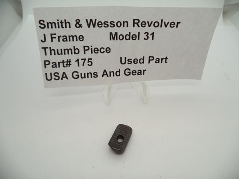 175 Smith and Wesson J Frame Revolver Model 33 Thumb Piece Used Part