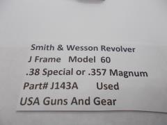 J143A Smith & Wesson J Frame Model 60 Revolver Rebound Slide Assembly .38 & .357